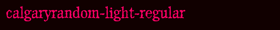 CalgaryRandom-Light-Regular.ttf
(Art font online converter effect display)