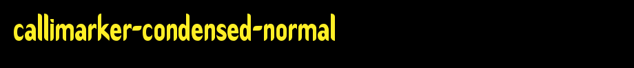 Callimarker-Condensed-Normal.ttf
(Art font online converter effect display)