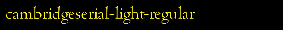 CambridgeSerial-Light-Regular.ttf(艺术字体在线转换器效果展示图)