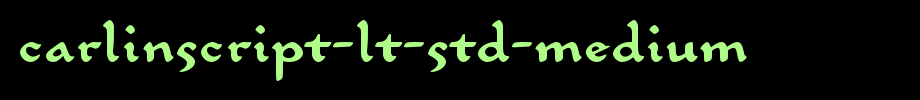 CarlinScript-LT-Std-Medium.otf(字体效果展示)