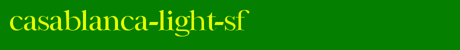 Casablanca-Light-SF.ttf
(Art font online converter effect display)