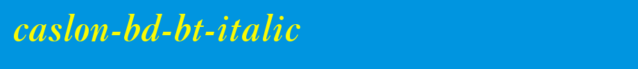 Caslon-Bd-BT-Italic.ttf
(Art font online converter effect display)