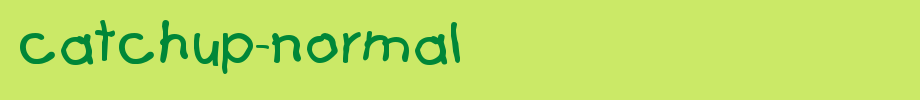 Catchup-Normal.ttf
(Art font online converter effect display)