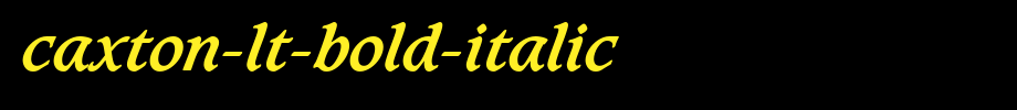 Caxton-LT-Bold-Italic.ttf(字体效果展示)
