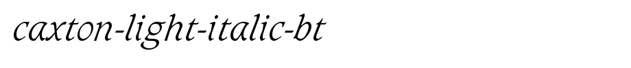 Caxton-Light-Italic-BT.ttf(艺术字体在线转换器效果展示图)