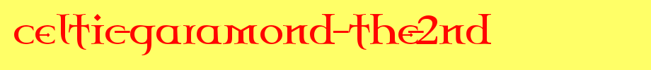 Celtic-Garamond-the-2nd_ English font
(Art font online converter effect display)