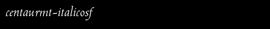 CentaurMT-ItalicOsF.otf(艺术字体在线转换器效果展示图)