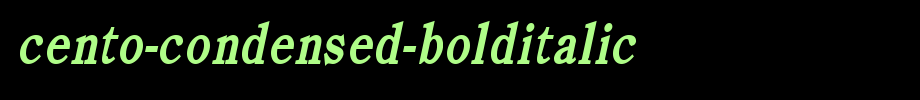 Cento-Condensed-BoldItalic.ttf(字体效果展示)