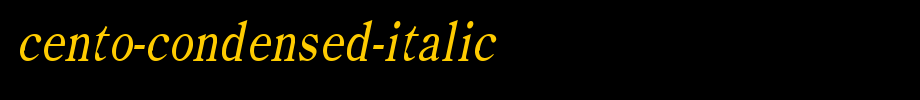 Cento-Condensed-Italic.ttf(字体效果展示)