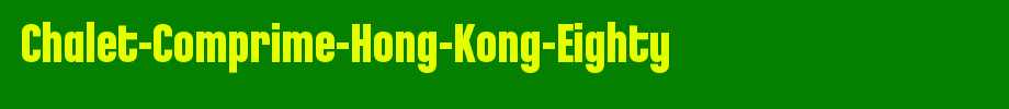 Chalet-Comprime-Hong-Kong-Eighty_英文字体(字体效果展示)