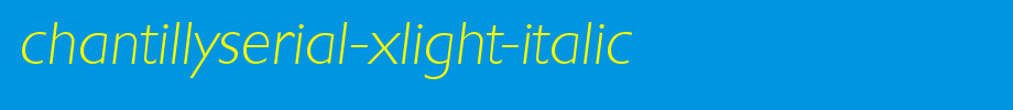 ChantillySerial-Xlight-Italic.ttf(艺术字体在线转换器效果展示图)