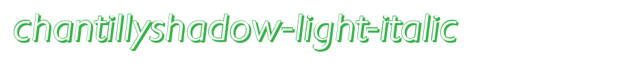 ChantillyShadow-Light-Italic.ttf(字体效果展示)