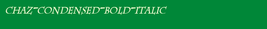 Chaz-Condensed-Bold-Italic.ttf(艺术字体在线转换器效果展示图)