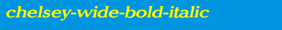 Chelsey-Wide-Bold-Italic.ttf
(Art font online converter effect display)