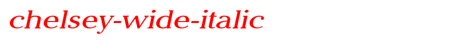 Chelsey-Wide-Italic.ttf
(Art font online converter effect display)