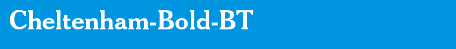 Cheltenham-Bold-BT_ English font
(Art font online converter effect display)