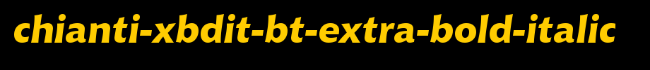 Chianti-XBdIt-BT-Extra-Bold-Italic.ttf(字体效果展示)