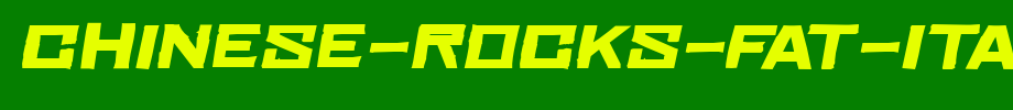 Chinese-Rocks-Fat-Italic.TTF
(Art font online converter effect display)
