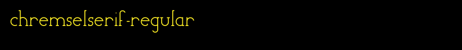 ChremselSerif-Regular.otf(艺术字体在线转换器效果展示图)
