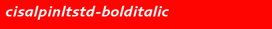 CisalpinLTStd-BoldItalic.otf(艺术字体在线转换器效果展示图)