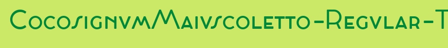 Cocosignummaiuscolletto-regular-trial _ English font
(Art font online converter effect display)