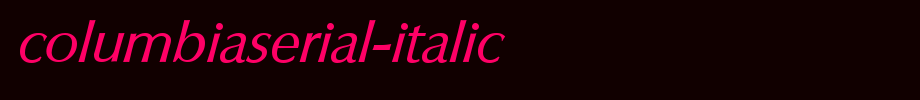 ColumbiaSerial-Italic.ttf(字体效果展示)