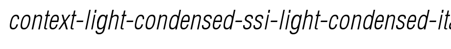 Context-Light-Condensed-SSi-Light-Condensed-Italic.ttf(字体效果展示)