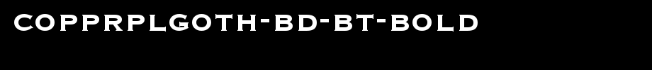 CopprplGoth-Bd-BT-Bold.ttf(字体效果展示)