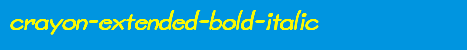 Crayon-Extended-Bold-Italic.ttf(艺术字体在线转换器效果展示图)