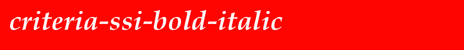 Criteria-SSi-Bold-Italic.ttf(艺术字体在线转换器效果展示图)