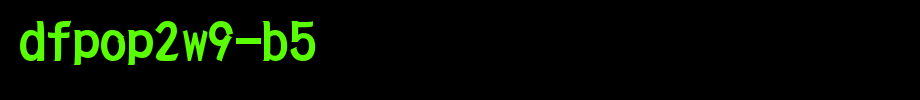 DFPOP1W9-B5_华康字体(艺术字体在线转换器效果展示图)