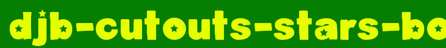 DJB-Cutouts-Stars-Bold.ttf
(Art font online converter effect display)