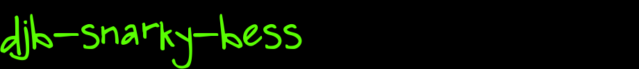 DJB-SNARKY-BESS.ttf
(Art font online converter effect display)