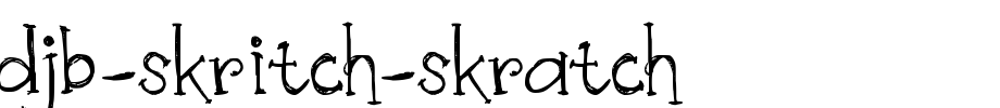 DJB-Skritch-Skratch.ttf
(Art font online converter effect display)