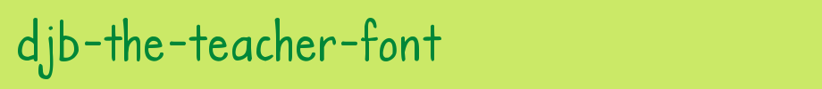 DJB-The-Teacher-Font.ttf
(Art font online converter effect display)