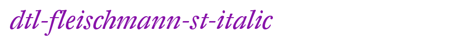 DTL-Fleischmann-ST-Italic_ English font