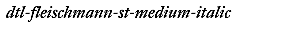 DTL-fleischmann-ST-medium-italic _ English font