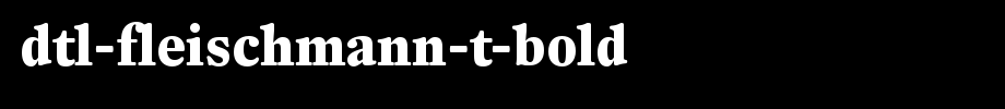 DTL-Fleischmann-T-Bold.ttf
(Art font online converter effect display)