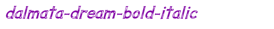 Dalmata-Dream-Bold-Italic.ttf(艺术字体在线转换器效果展示图)
