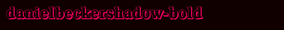 DanielBeckerShadow-Bold.ttf(字体效果展示)