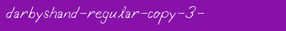 DarbysHand-Regular-copy-3-.ttf
(Art font online converter effect display)