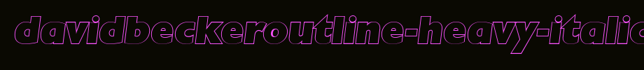 DavidBeckerOutline-Heavy-Italic.ttf(字体效果展示)