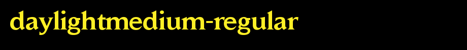 DaylightMedium-Regular.ttf(艺术字体在线转换器效果展示图)