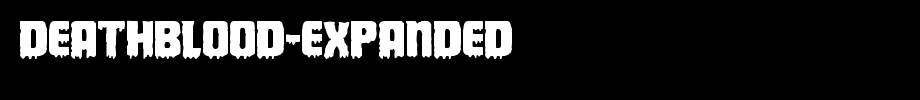 Deathblood-Expanded.ttf
(Art font online converter effect display)