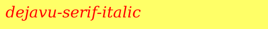 DejaVu-Serif-Italic.ttf(字体效果展示)