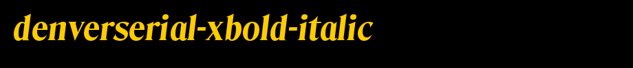 DenverSerial-Xbold-Italic.ttf
(Art font online converter effect display)