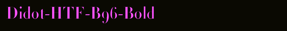 Didot-HTF-B96-Bold_英文字体字体效果展示