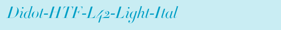 Didot-HTF-L42-Light-Ital_ English font
(Art font online converter effect display)