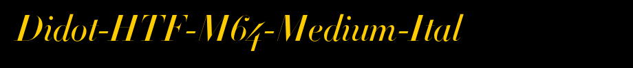 Didot-HTF-M64-Medium-Ital_ English font
(Art font online converter effect display)