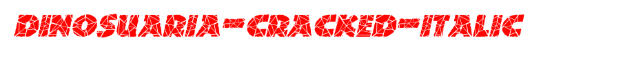 Dinosuaria-Cracked-Italic.ttf(艺术字体在线转换器效果展示图)